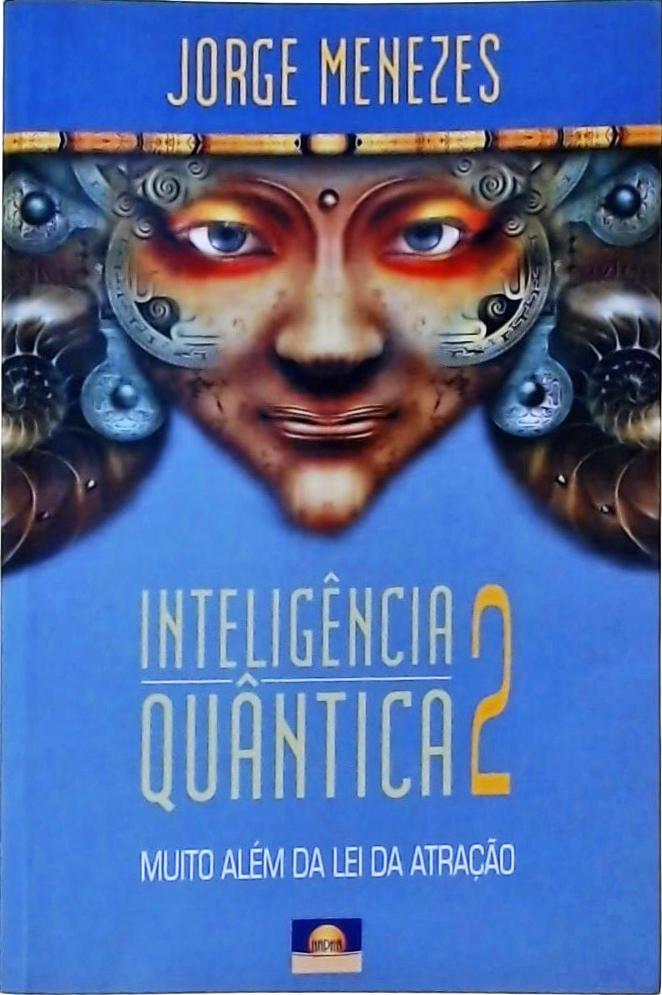 Inteligência Quântica Vol 2