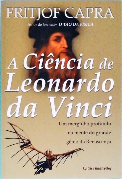 A Ciência De Leonardo Da Vinci