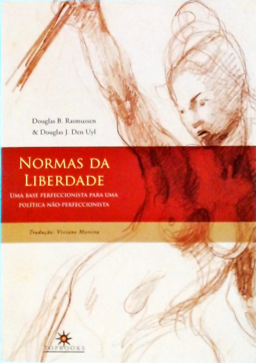 Normas Da Liberdade