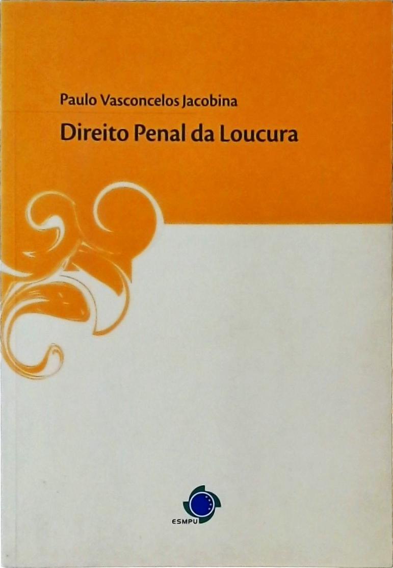 Direito Penal da Loucura