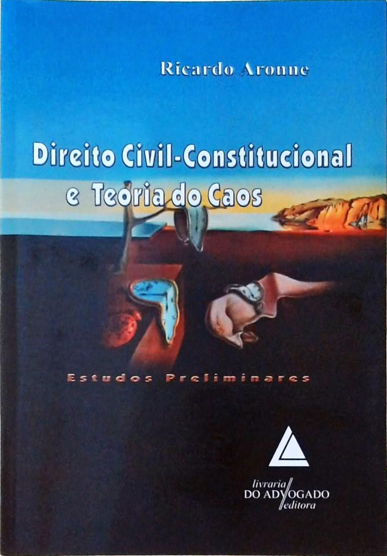 Direito Civil-Constitucional E Teoria Do Caos