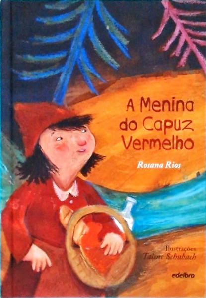 A Menina Do Capuz Vermelho