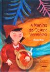 A Menina Do Capuz Vermelho