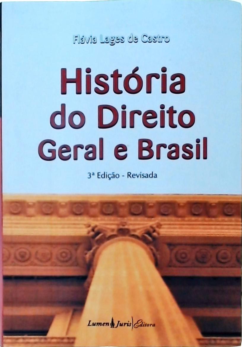 História Do Direito Geral E Brasil