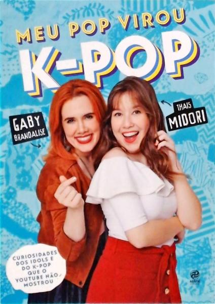 Meu Pop Virou K-Pop