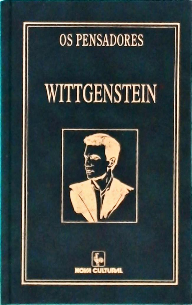 Os Pensadores: Wittgenstein