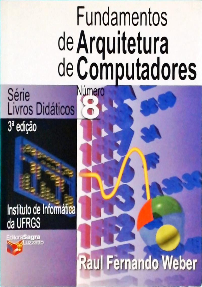 Fundamentos De Arquitetura De Computadores