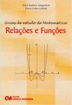 Guias De Estudo De Matemática Relaçõs E Funções