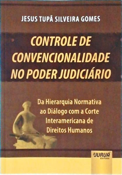 Controle De Convencionalidade No Poder Judiciário