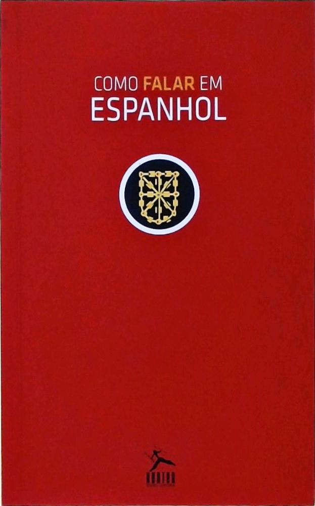 Como Falar Em Espanhol (2015)