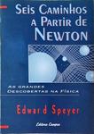 Seis Caminhos A Partir De Newton