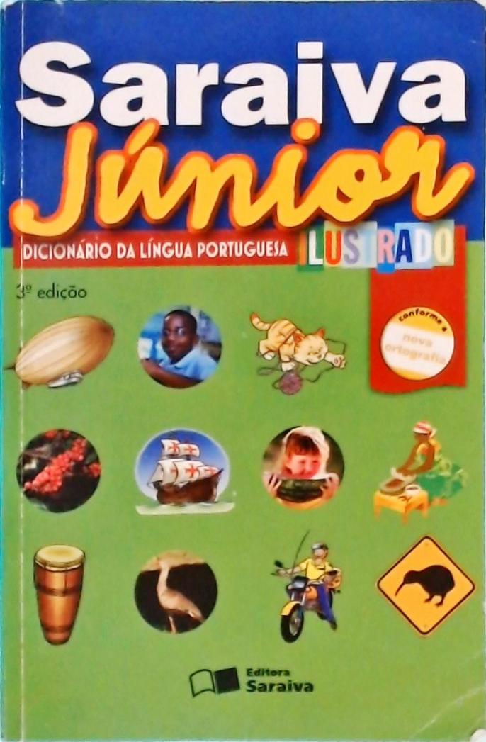 Saraiva Júnior: Dicionário Da Língua Portuguesa Ilustrado