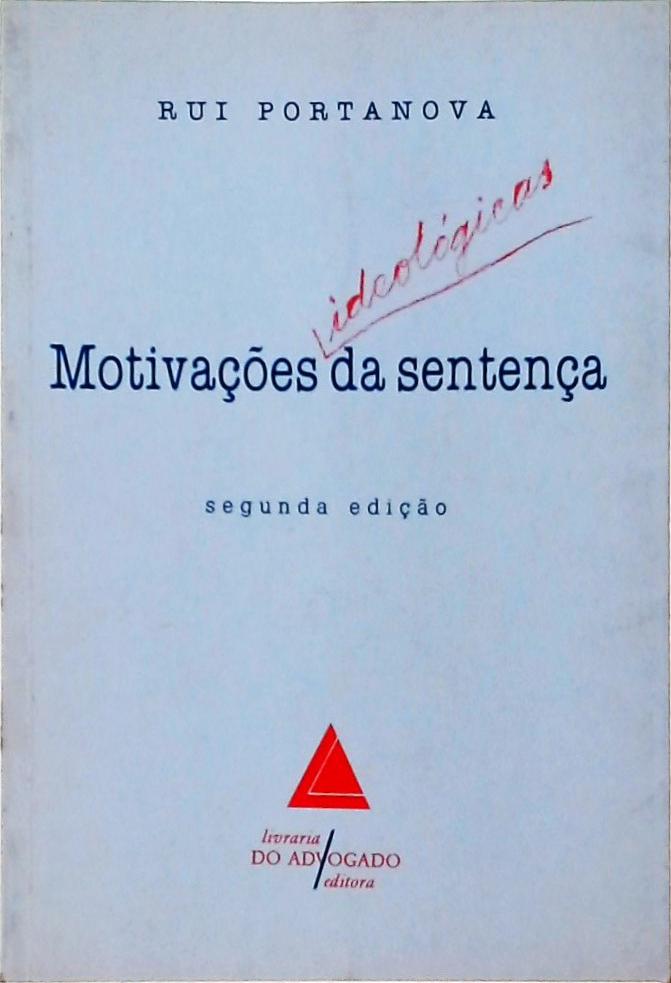 Motivações Ideológicas Da Sentença