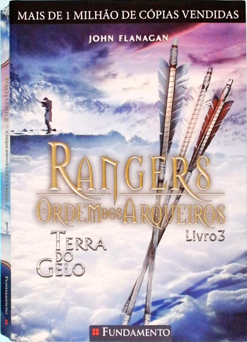 Rangers - Ordem Dos Arqueiros: Terra Do Gelo