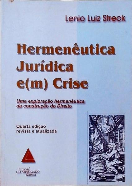 Hermenêutica Jurídica Em Crise