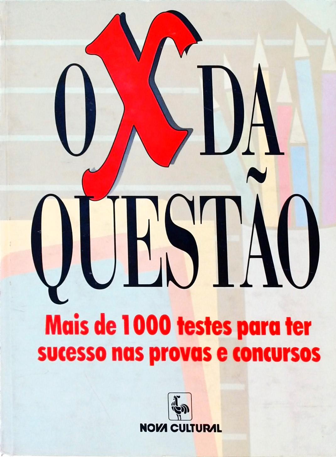 O X Da Questão