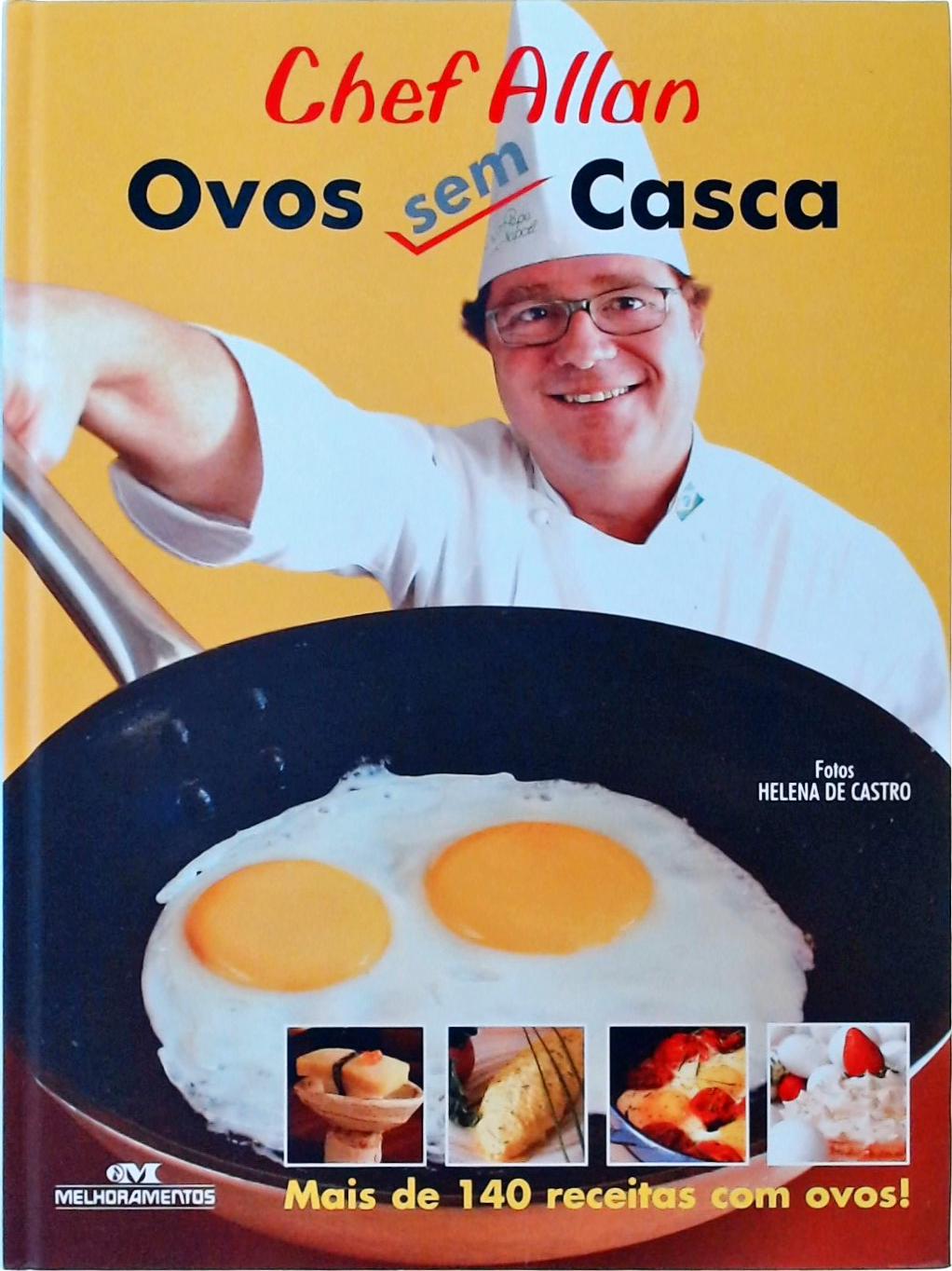 Chef Allan - Ovos Sem Casca