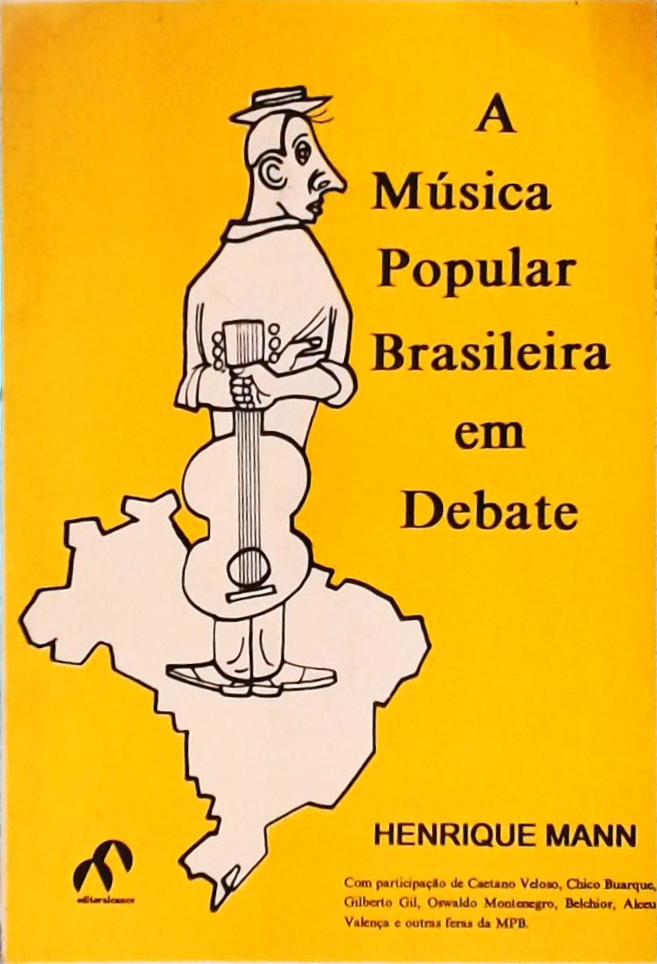 A Música Popular Brasileira Em Debate