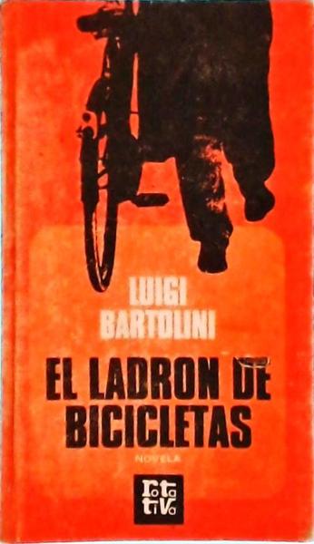 El Ladron De Bicicletas