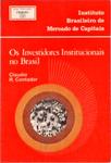 Os Investidores Institucionais No Brasil