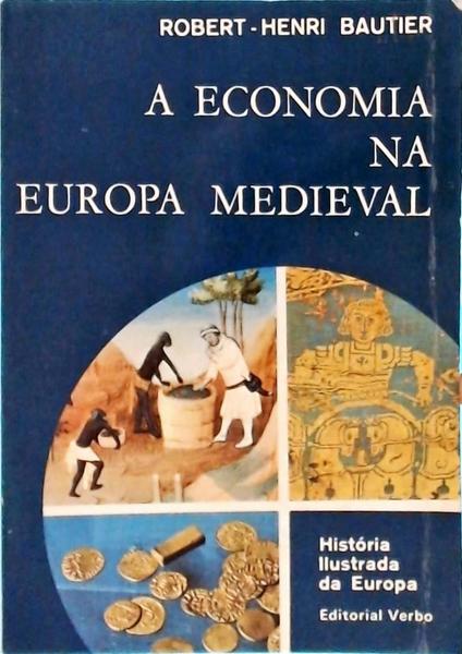 A Economia Na Europa Medieval