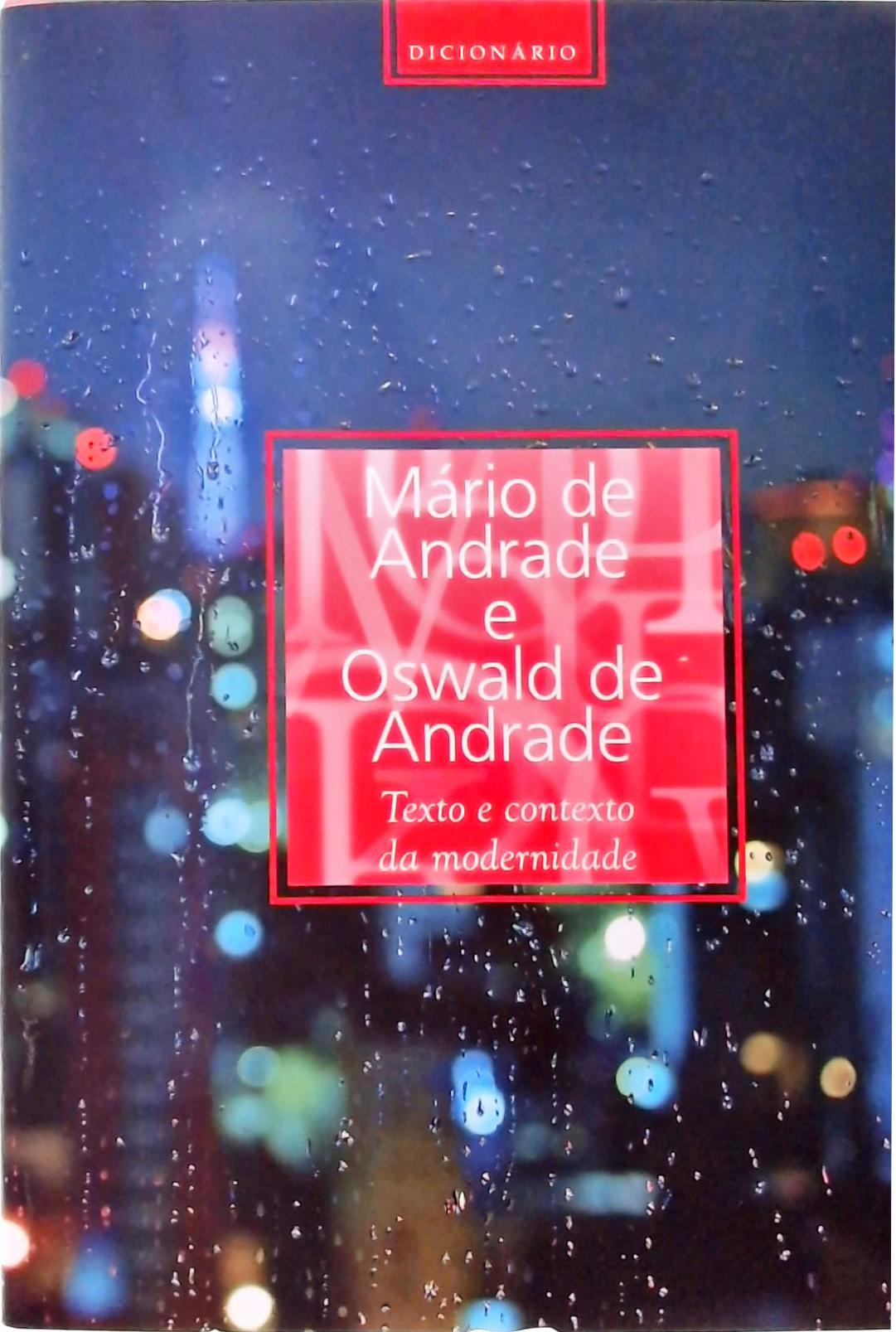 Mário De Andrade E Oswald De Andrade