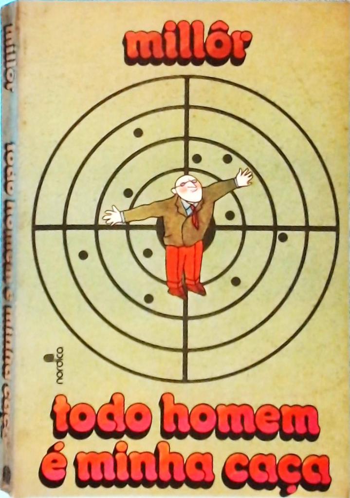 Todo Homem é minha Caça