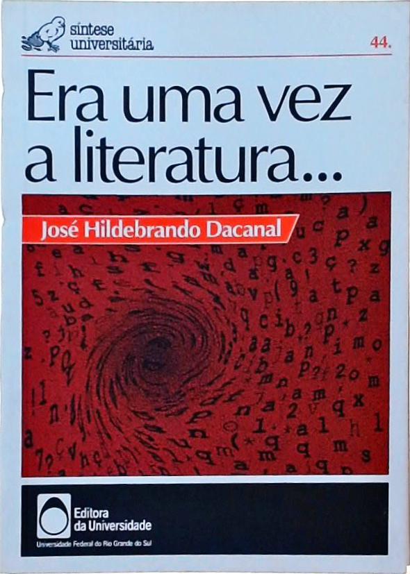 Era Uma Vez A Literatura...