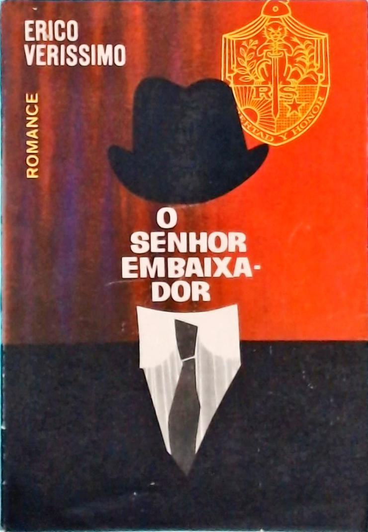 O Senhor Embaixador