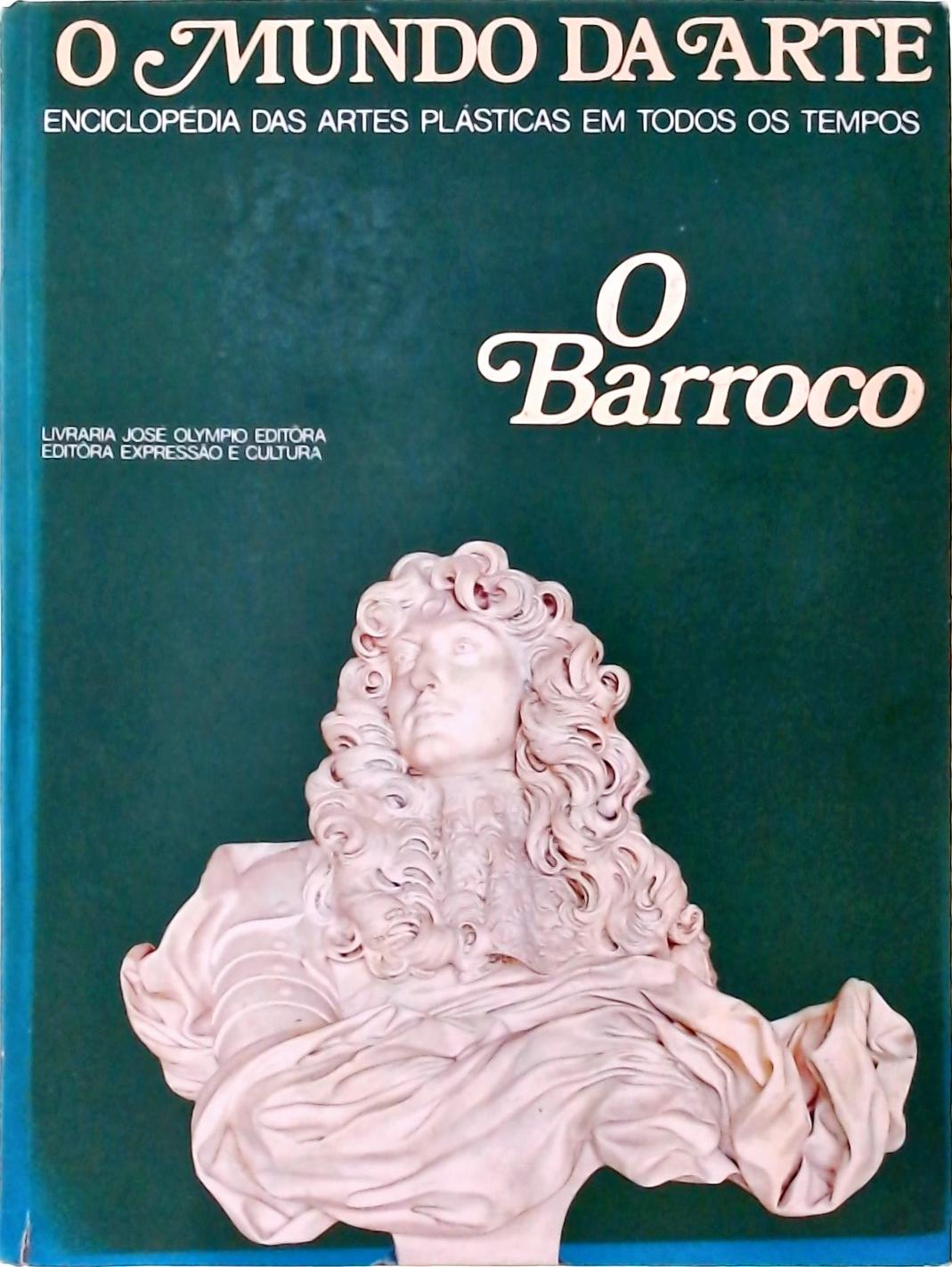 O Mundo Da Arte - O Barroco