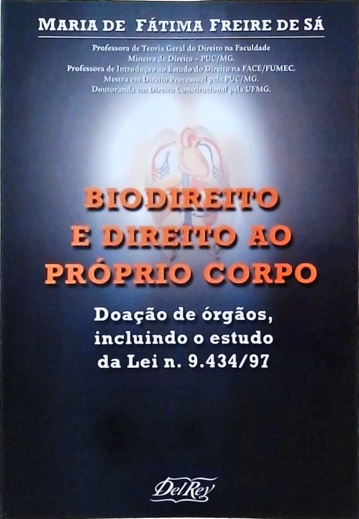 Biodireito E Direito Ao Próprio Corpo - 2000