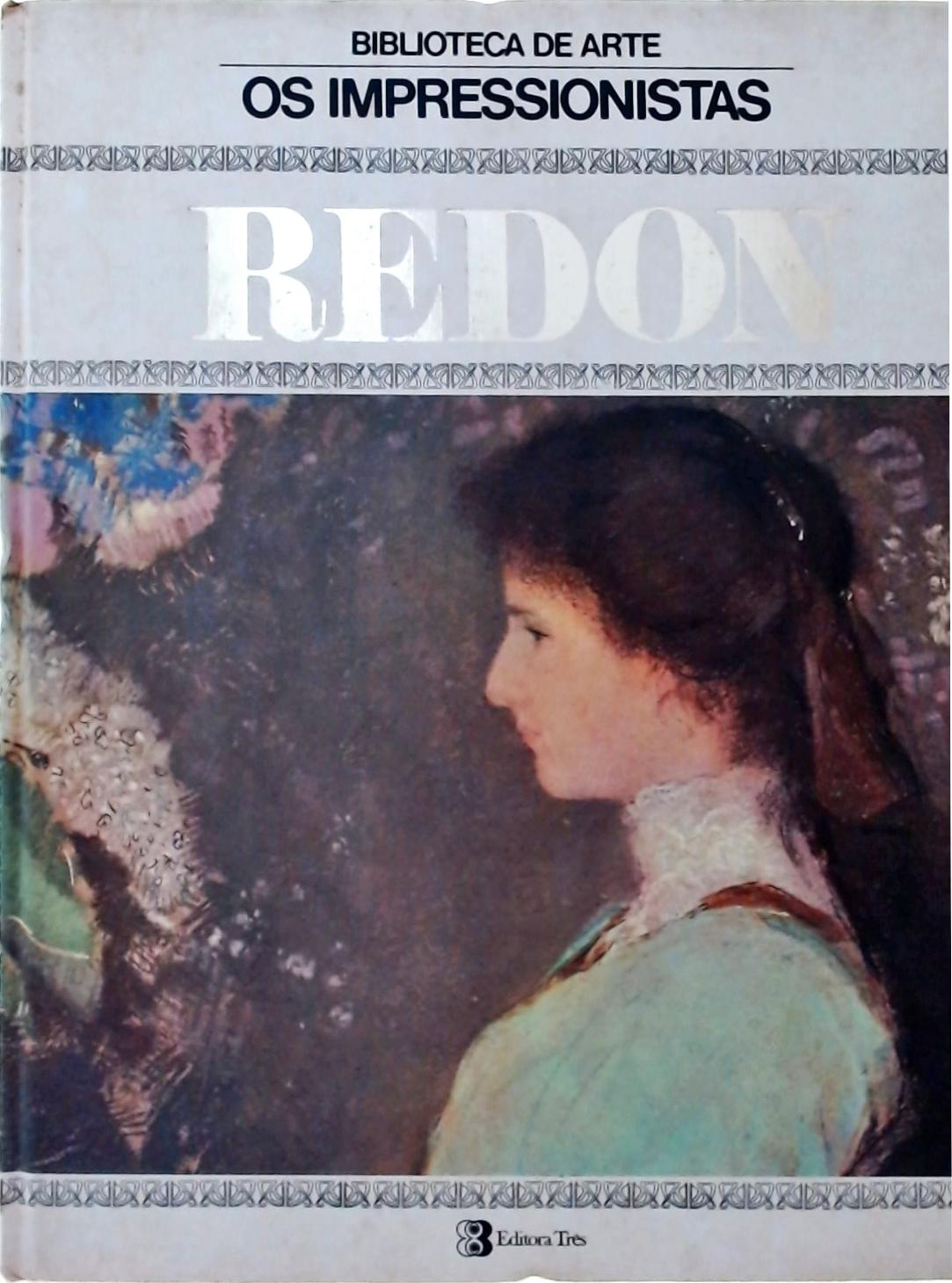 Os Impressionistas - Redon