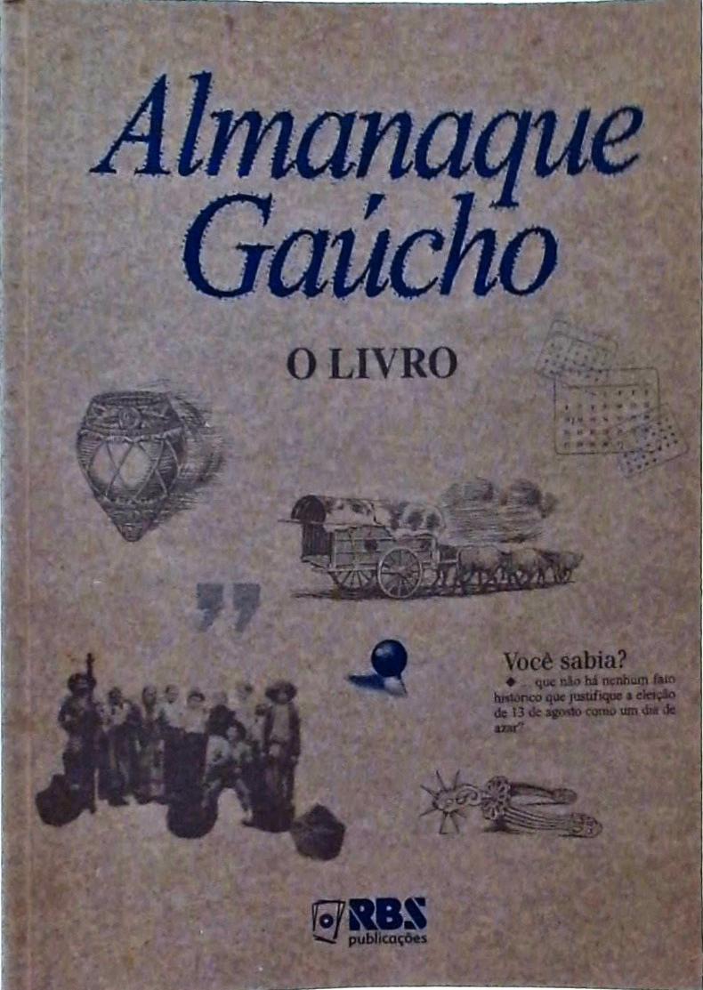 Almanaque Gaúcho - O Livro