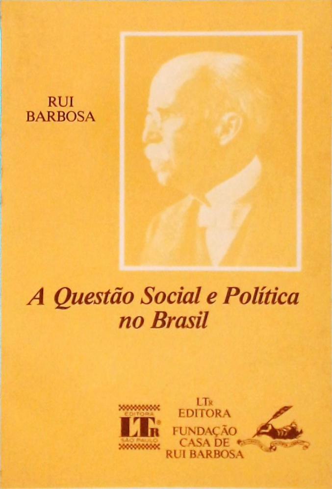 A Questão Social E Política No Brasil
