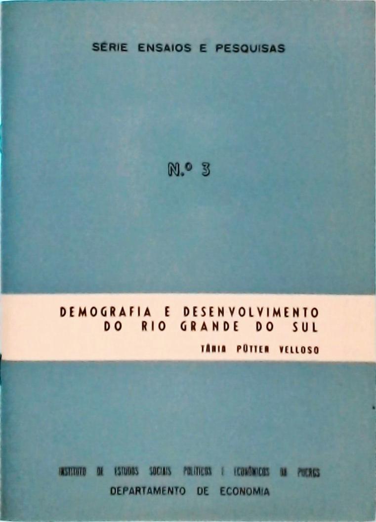 Demografia e Desenvolvimento do Rio Grande do Sul