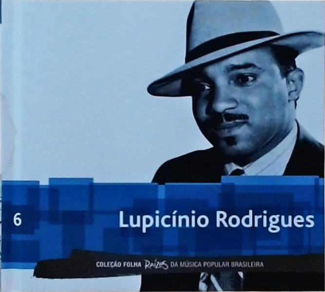 Folha Raízes Da Música Popular Brasileira - Lupicínio Rodrigues + CD/DVD