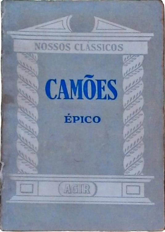 Nossos Clássicos - Camões, Épico