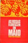 As Rosas Florescem Em Maio