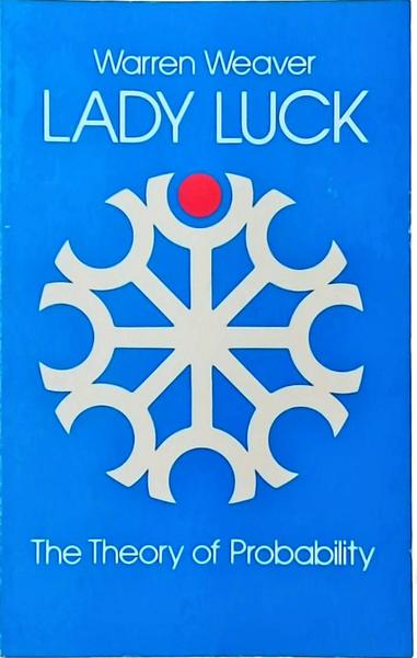 Lady Luck - The Theory Of Probability