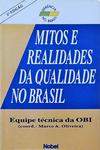 Mitos E Realidades Da Qualidade No Brasil