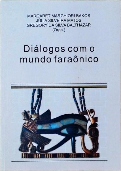 Diálogos Com O Mundo Faraônico