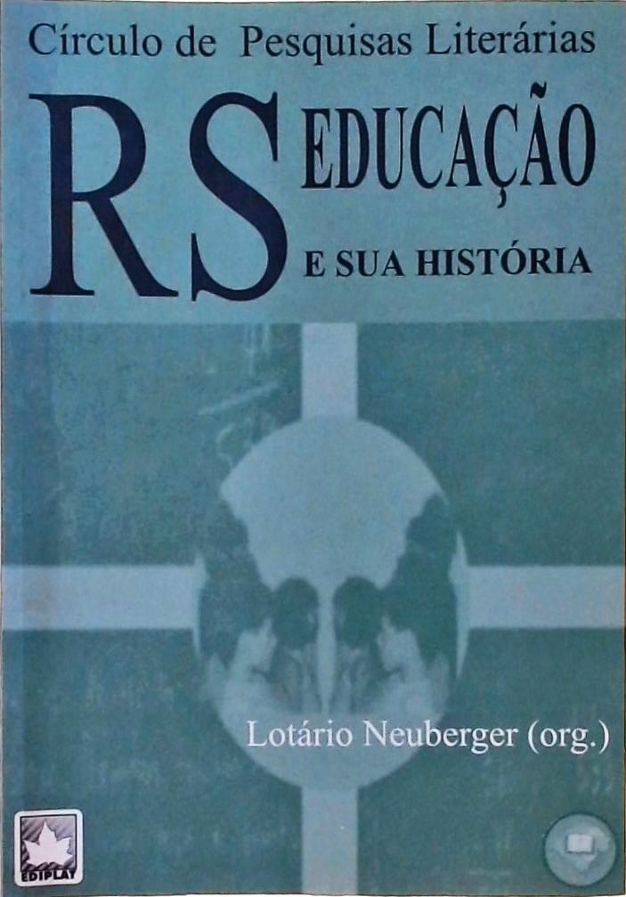 RS - Educação E Sua História