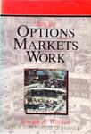 How The Options Markets Work