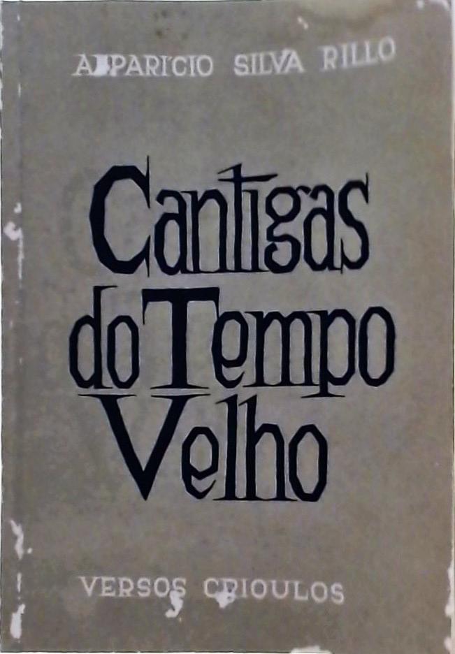 Cantigas do Tempo Velho