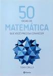 50 Ideias De Matemática Que Você Precisa Conhecer