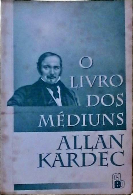 O Livro Dos Médiuns