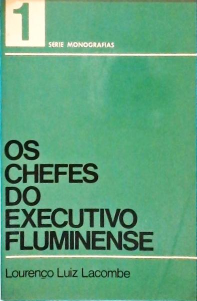 Os Chefes Do Executivo Fluminense