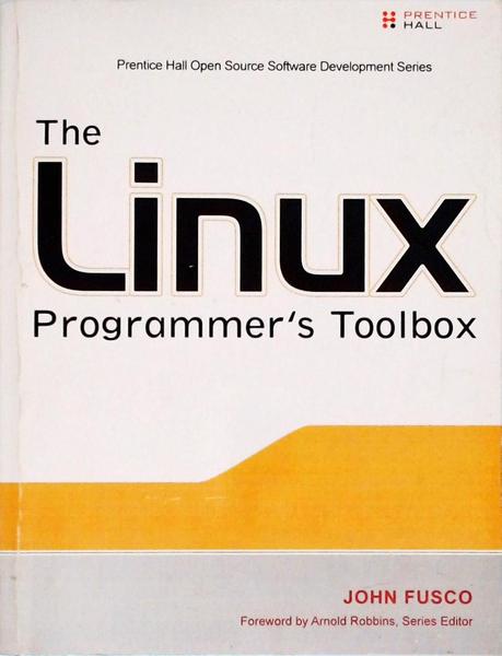 The Linux Programmers Toolbox