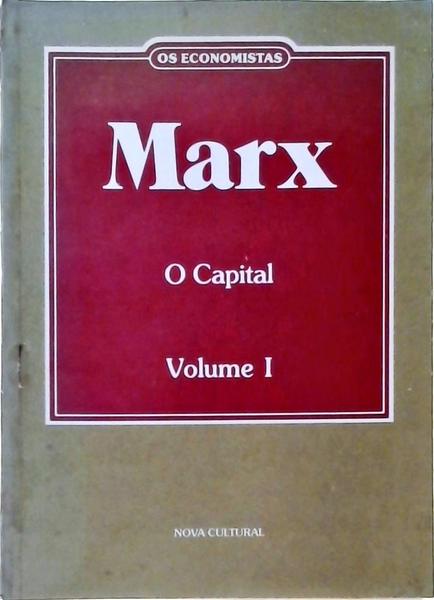 Os Economistas - Marx Vol 1