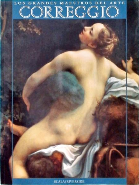 Los Grandes Maestros Del Arte - Correggio